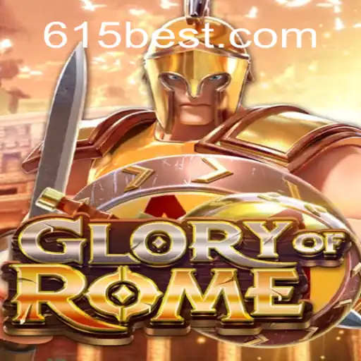 Exploring GloryofRome and the Excitement of Online Slots on 615bet.com